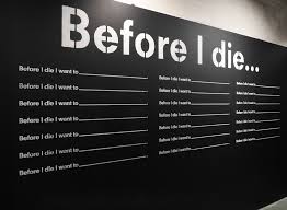 before I die